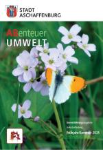 Titel des aktuellen Umweltbildungsprogramms der Stadt Aschaffenburg mit Aurorafalter auf Wiesenschaumkraut