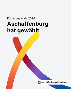 Bild vergr&ouml;&szlig;ern: Schrift "Aschaffenburg hat gewählt", Wahlkreuz farbig