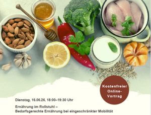 Bild vergr&ouml;&szlig;ern: Online-Vortrag: Ernährung im Rollstuhl