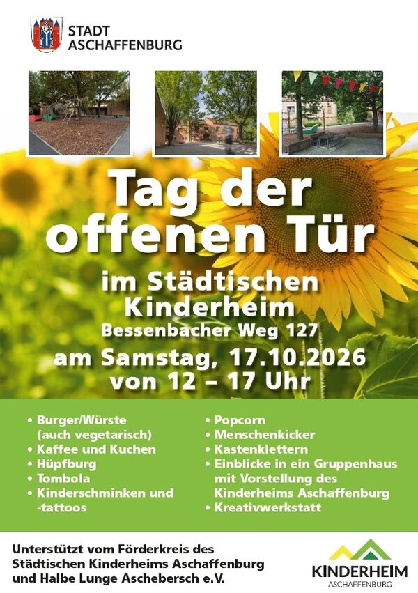 Werbeplakat für den Tag der offenen Tür im Kinderheim. Sonnenblumen mit Schrift darauf und Außenaufnahmen vom Kinderheim. 