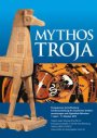 "Mythos Troja"