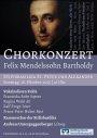 CHORKONZERT - Mendelssohn 
