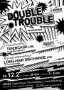 "Double Trouble"