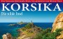 "Korsika - Die wilde Insel"


