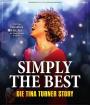 "Simply The Best - Die Tina Turner Story" - storniert